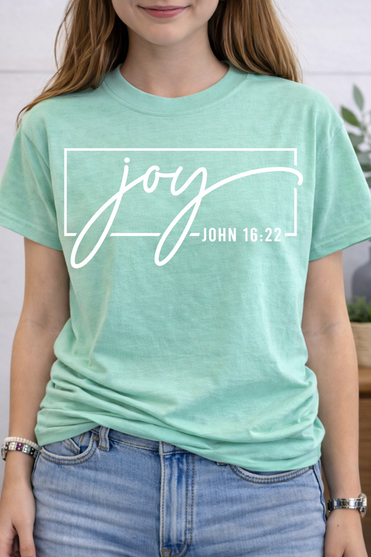 Joy - John 16:22 Christian Faith Tee