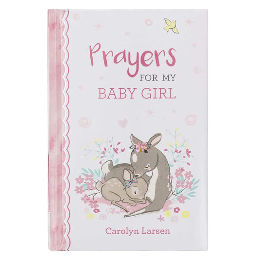 Prayers For My Baby Girl book, Padded Hardcover
